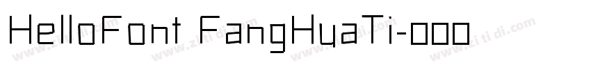 HelloFont FangHuaTi字体转换